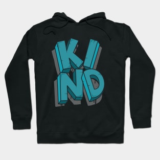 KIND Hoodie